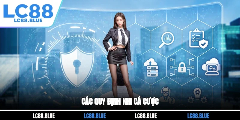 Các quy định khi cá cược