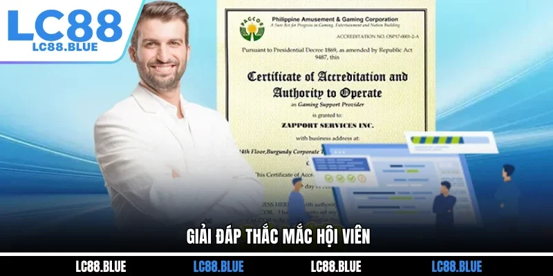Giải đáp thắc mắc hội viên