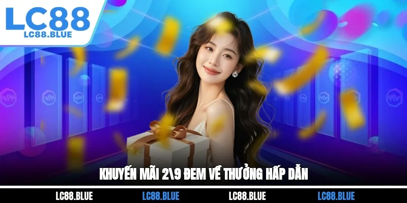 Khuyến mãi 2/9 đem về thưởng hấp dẫn