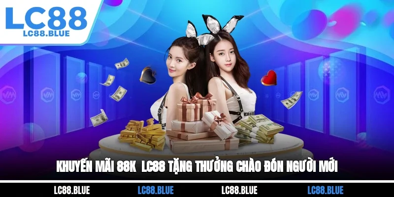Khuyến mãi 88k